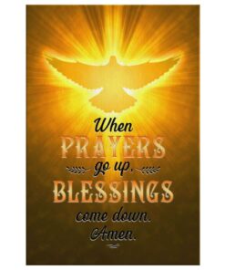 When Prayers Go Up Blessings Come Down Canvas Wall Art Prints