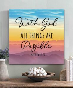 With God All Things Are Possible Matthew 1926 Canvas Wall Art