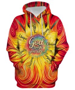 Sunflower God Says You Are Hoodie - 3D Printed Hoodie - Christmas Gift